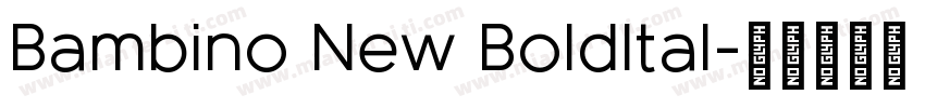 Bambino New BoldItal字体转换